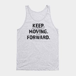 KEEP. MOVING. FORWARD. Tank Top